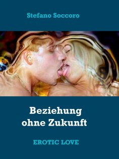 eBook: Beziehung ohne Zukunft