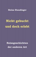 eBook: Nicht gebucht und doch erlebt
