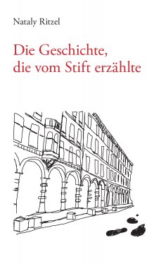 ebook: Die Geschichte, die vom Stift erzählte