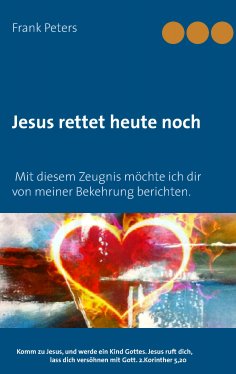 ebook: Jesus rettet heute noch