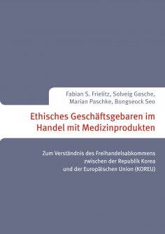 ebook: Ethisches Geschäftsgebaren im Handel mit Medizinprodukten