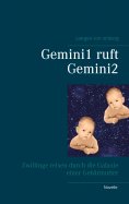 eBook: Gemini1 ruft Gemini2