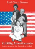 eBook: Zufällig Amerikanerin