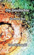 eBook: Die Geschichte von Sanft und Mut