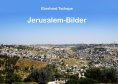 eBook: Jerusalem Bilder