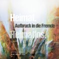 eBook: Aufbruch in die Fremde