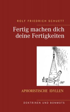 eBook: Fertig machen dich deine Fertigkeiten