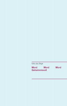 ebook: Mord Mord Mord Geheimnisvoll