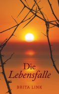 eBook: Die Lebensfalle
