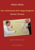 eBook: Das umfassende Krav Maga Ringbuch