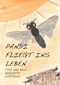 eBook: Pandi fliegt ins Leben
