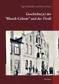 ebook: Geschichte(n) der "Blunck-Colonie" und des Tivoli in Heide