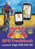 eBook: GPS Praxisbuch Garmin Edge 1030