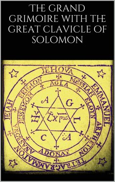 eBook: The grand grimoire with the great clavicle of solomon