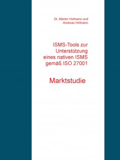 ebook: ISMS-Tools zur Unterstützung eines nativen ISMS gemäß ISO 27001