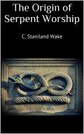 ebook: The Origin of Serpent Worship