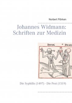 eBook: Johannes Widmann: Schriften zur Medizin