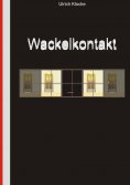 eBook: Wackelkontakt