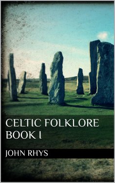 eBook: Celtic Folklore. Book I