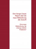 eBook: Don Gorgio Causo Report  über die "Neue Weltordnung unserer Zukunft"