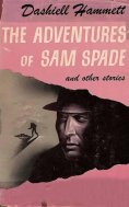 ebook: The Adventures of Sam Spade and other stories