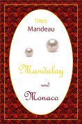 eBook: Mandalay und Monaco