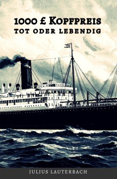 ebook: 1000 £ Kopfpreis - tot oder lebendig