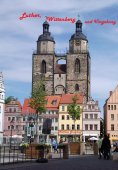 eBook: Luther, Wittenberg und Umgebung