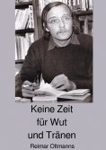 eBook: Keine Zeit für Wut und Tränen