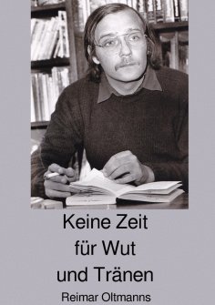 eBook: Keine Zeit für Wut und Tränen