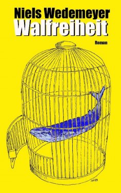 eBook: Walfreiheit
