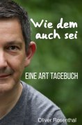 eBook: Wie dem auch sei
