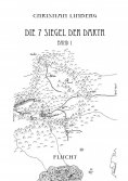 eBook: Die sieben Siegel der Dakyr - Band 1 - Flucht