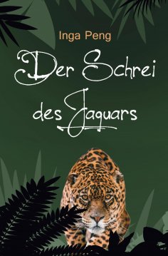 eBook: Der Schrei des Jaguars