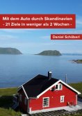 eBook: Mit dem Auto durch Skandinavien