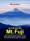 ebook: Zu Fuß auf den Mt. Fuji