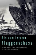 eBook: Bis zum letzten Flaggenschuß