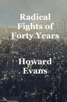eBook: Radical Fights of Forty Years