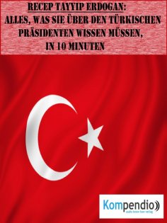 ebook: Recep Tayyip Erdogan (Biografie kompakt)