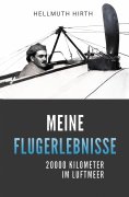 ebook: Meine Flugerlebnisse