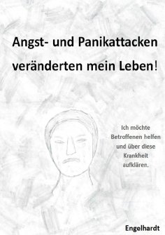 ebook: Angst- & Panikattacken veränderten mein Leben!