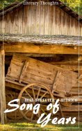eBook: Song of Years (Bess Streeter Aldrich) (Literary Thoughts Edition)