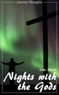 eBook: Nights with the Gods (Emil Reich) (Literary Thoughts Edition)