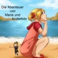 eBook: Die Abenteuer von Marie und Knittelbitz