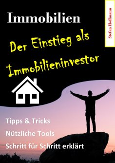 eBook: Immobilien - Der Einstieg als Immobilieninvestor