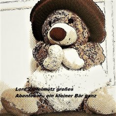ebook: Lord Zipfelmütz´ großes Abenteuer