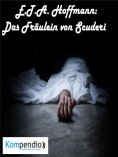 ebook: Das Fräulein von Scuderi