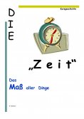 eBook: Die Zeit, das Maß aller Dinge