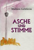 eBook: Asche und Stimme