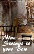 eBook: Nine Strings to your Bow (Maurice Walsh) (Literary Thoughts Edition)